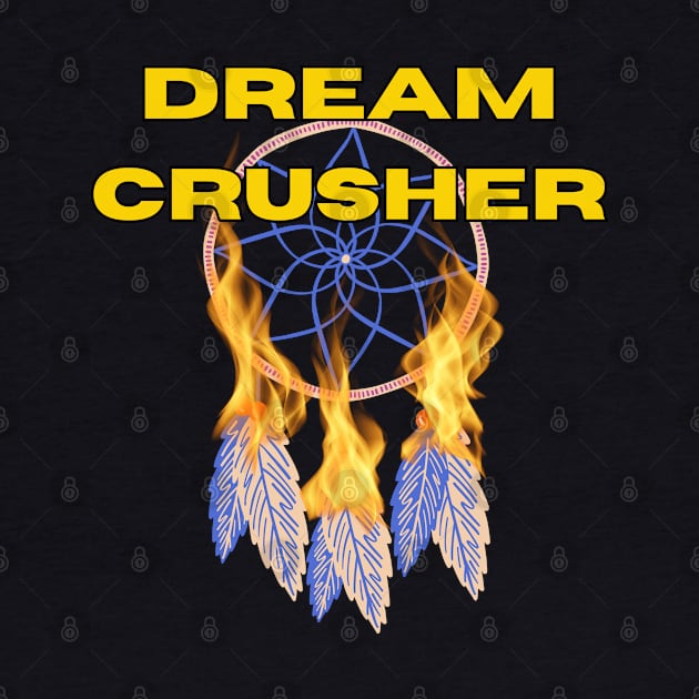 Dream Crusher by Spatski